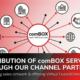 Distribution of comBOX services through our channel partners