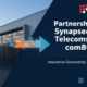 Partnership announcement with Synapsecom Telecoms SA
